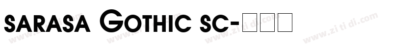 sarasa Gothic sc字体转换